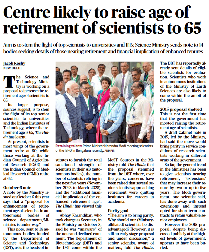 Centre likely to raise age of retirement of scientists to 65 - Page
								No. 12, GS 2